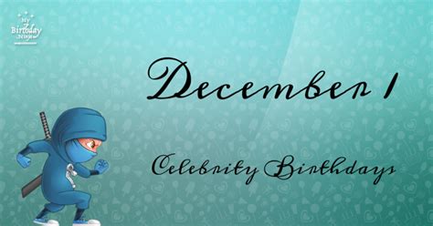 december 1 birthday celebrities